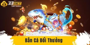 ban ca doi thuong
