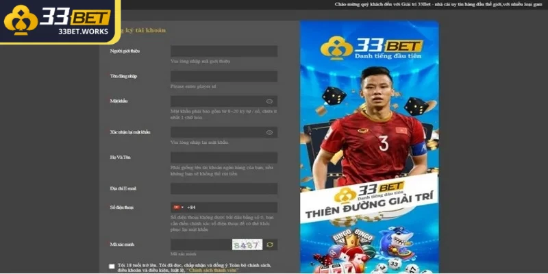 Người chơi cần điền đầy đủ thông tin tạo tài khoản 33BET
