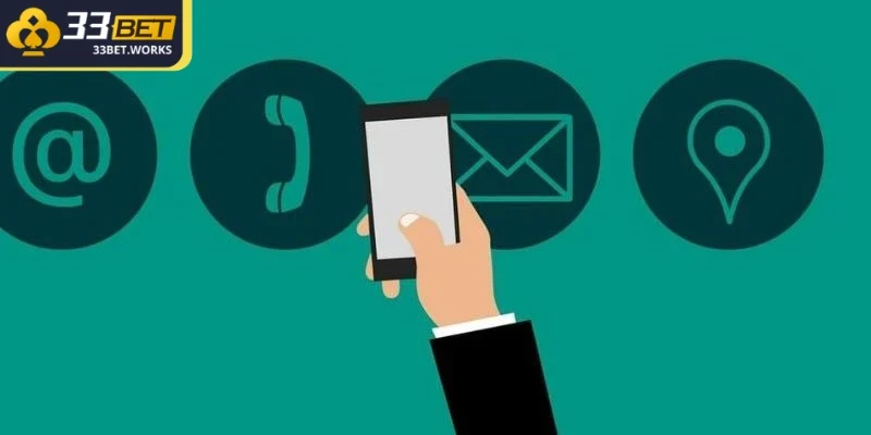 Liên Hệ 33BET - Hướng Dẫn Liên Lạc Nhà Cái Cho Thành Viên 1 Website là kênh liên lạc chính thức của 33BET